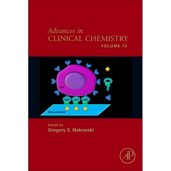 Advances in Clinical Chemistry Advances in Clinical Chemistry: Volume 75, Book 75, (Hardcover)
