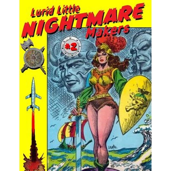 Lurid Little Nightmare Makers: Volume Two: Comics from the Golden Age (Paperback)