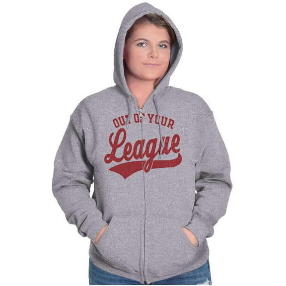 Out Of Your League Funny Dating Zip Up Hoodie Men's Women's Brisco Brands S