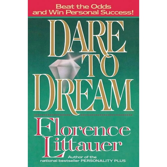 Dare to Dream (Paperback)