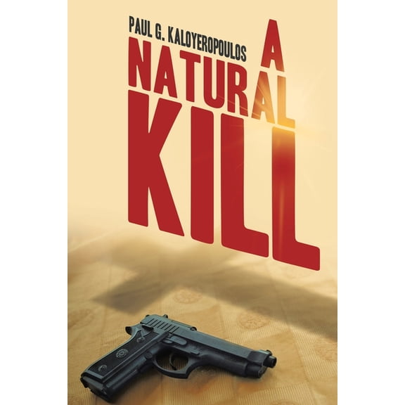 A Natural Kill, (Paperback)