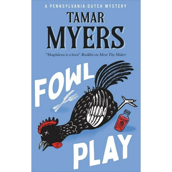 Pennsylvania-Dutch Mystery Fowl Play, Book 25, (Hardcover)