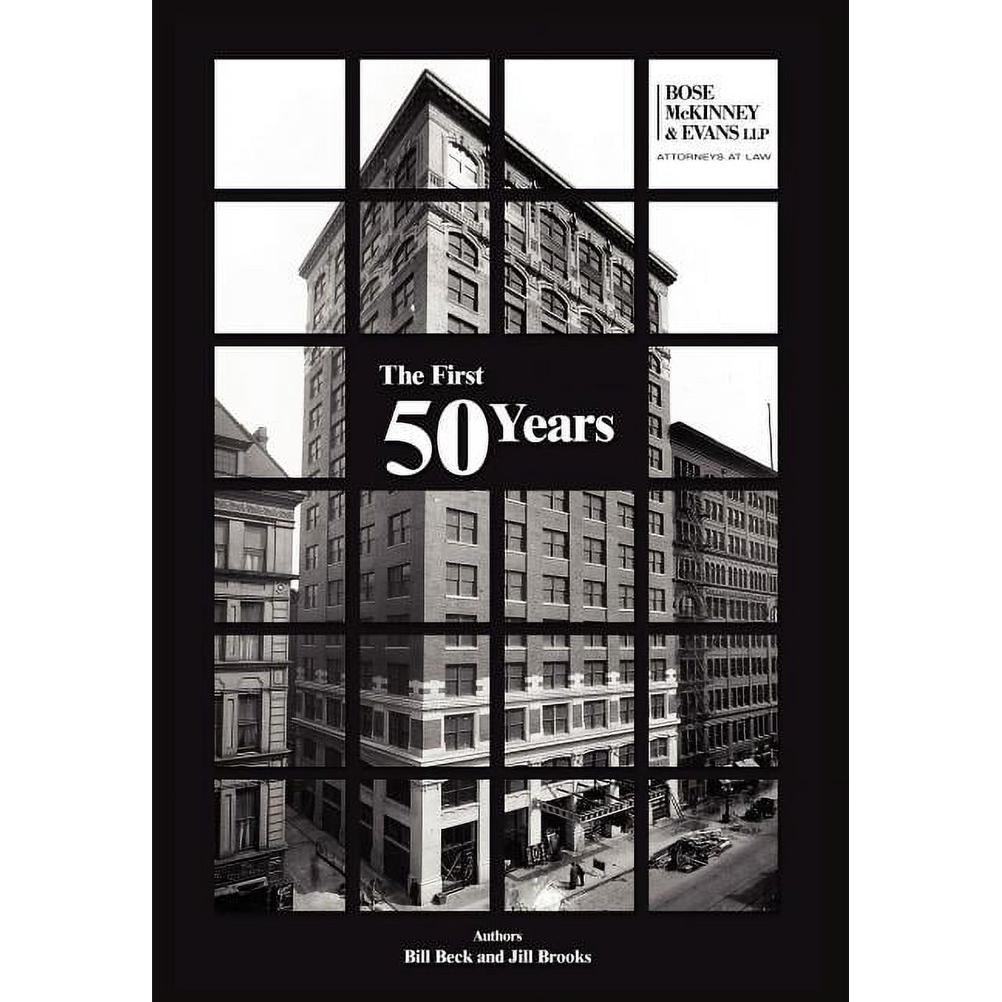 The First 50 Years (Hardcover)