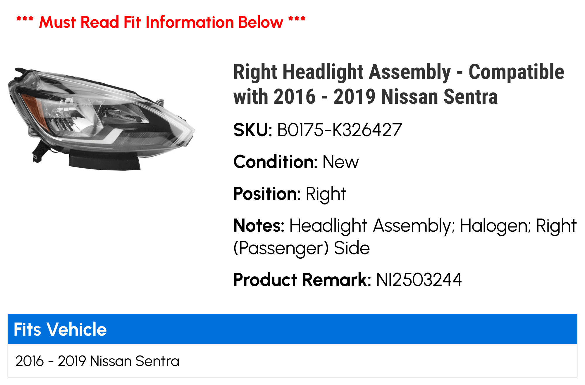 Nissan Sentra Headlight Right Passenger Side Headlight Assembly For 2016-2019 Nissan Sentra - Halogen, Black Housing, Direct Fit 2017 Sentra Headlights