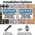 thumbnail image 3 of (2 Pack) Proper Attire Required In This Area OSHA Notice Sign 24 Inch X 18 Inch Indoor / Outdoor Rust-Free Aluminum Metal Signs for Workplace, Workshop, and Construction Site, Made in, 3 of 8