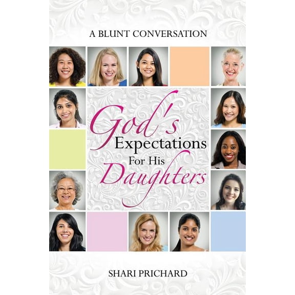 God's Expectations For His Daughters, (Paperback)