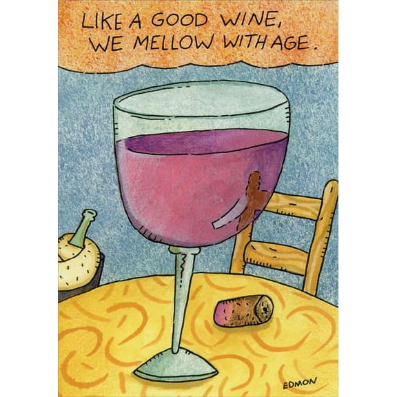Oatmeal Studios We Mellow With Age Funny / Humorous Birthday Card