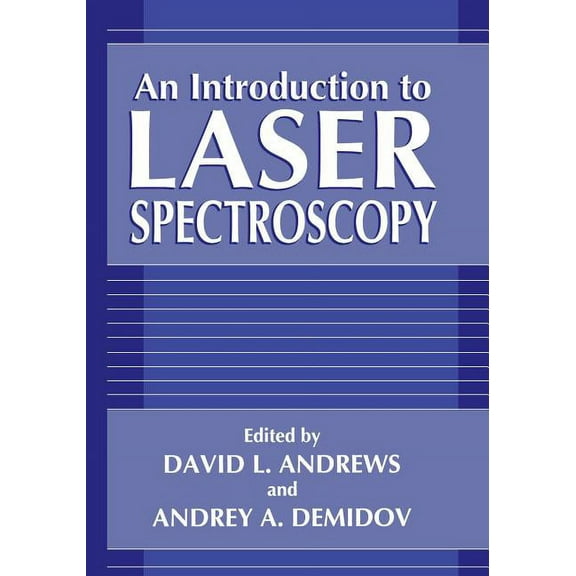 An Introduction to Laser Spectroscopy, (Paperback)