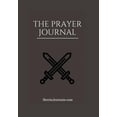 thumbnail image 1 of Pre-Owned The Prayer Journal: Change Lives Through Daily Prayer. (Hardcover) 0692989889 9780692989883, 1 of 1