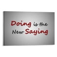 thumbnail image 1 of Doing is the New Saying Canvas Wall Art Decor, Horizontal Version Artwork Modern Home Decor, Ready to Hang, 1 of 6
