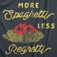 thumbnail image 2 of Mens More Spaghetti Less Regretti T Shirt Funny Italian Food Pasta Lovers Tee for Guys Graphic Tees, 2 of 9