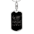 thumbnail image 5 of And Know I Am God Psalm 46:10 Stainless Steel or 18k Gold Premium Swivel Dog Tag Keychain, 5 of 16