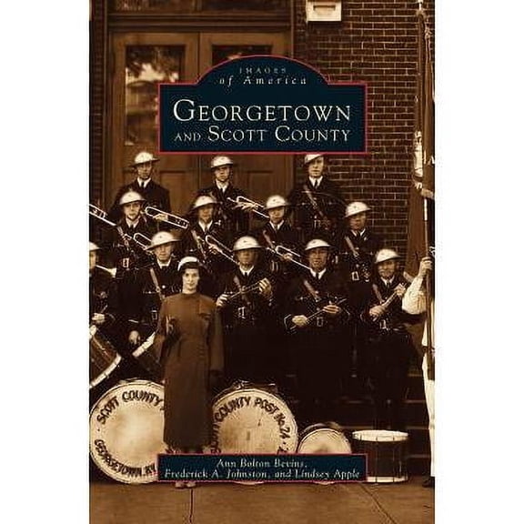 Georgetown and Scott County (Hardcover)