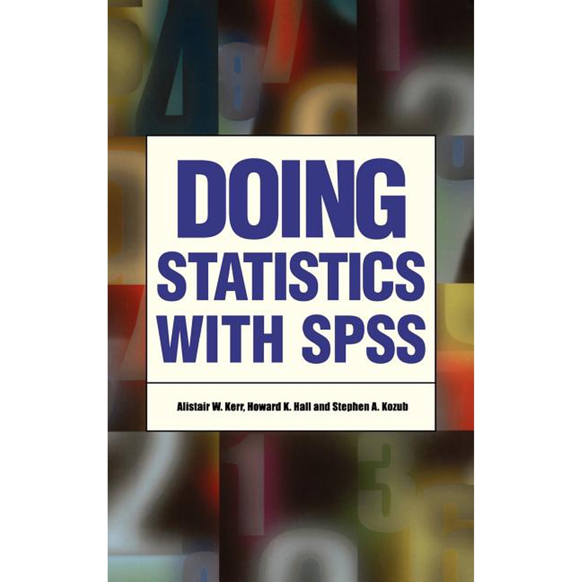 Doing Statistics With SPSS (Hardcover)