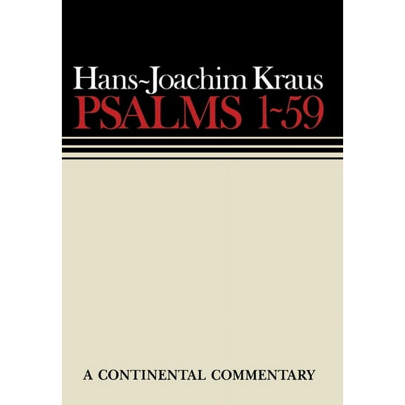 Continental Commentaries Psalms 1 - 59: Continental Commentaries, (Hardcover)