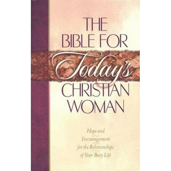 Pre-Owned Bib for Today's Christian Woman: The Contemporary English Version (Hardcover) 0785205632 9780785205630
