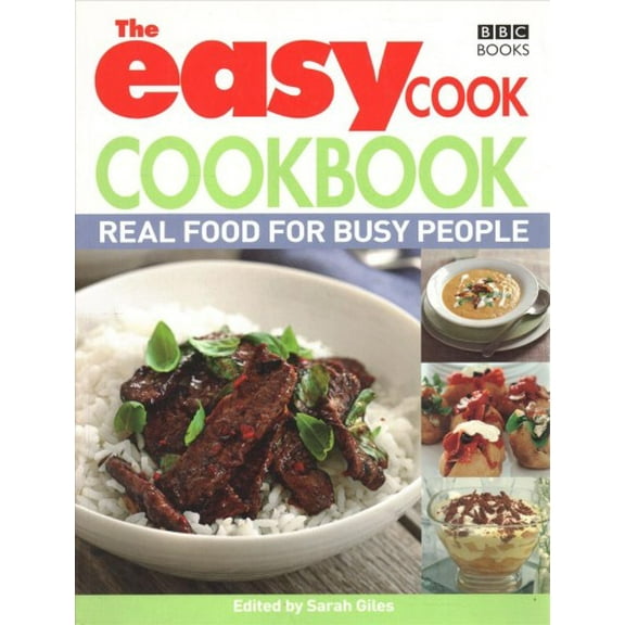 The Easy Cook Cookbook Sarah Giles (Paperback)