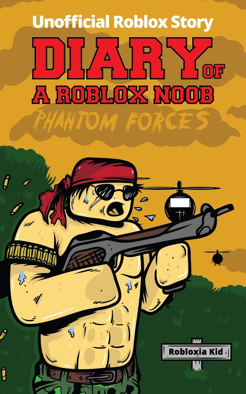 Diary Of A Roblox Noob Roblox Phantom Forces Walmart Com