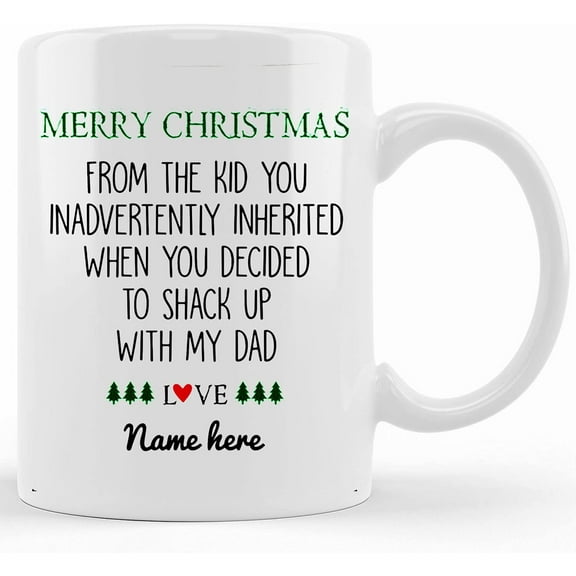 Name Merry Christmas Step Mom Inherited Kid Coffee Mugs, Christmas Gift, Gift For Her, Gift For Him, Ceramic Novelty Coffee Mug, Tea Cup, Gift Present For Birth