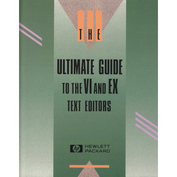 Pre-Owned Ultimate Guide to the VI and X Text Editors (Paperback) 0805344608 9780805344608