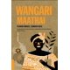 thumbnail image 1 of Wangari Maathai, de Laia de Ahumada ; Vanina Starkoff, 1 of 2