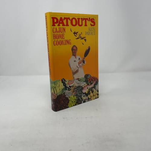 Pre-Owned Patout's Cajun Home Cooking (Hardcover) 039454725X 9780394547251
