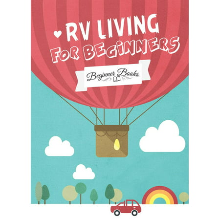 RV Living for Beginners - eBook