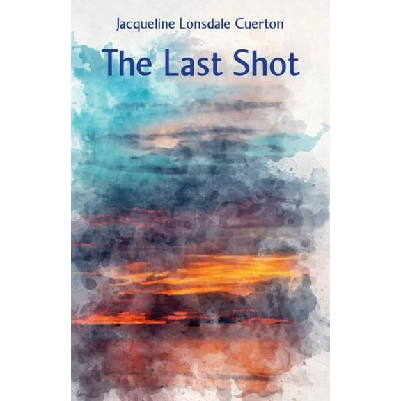 The Last Shot, (Paperback)