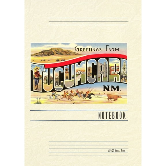 Vintage Lined Notebook Greetings from Tucumcari, New Mexico, (Paperback)