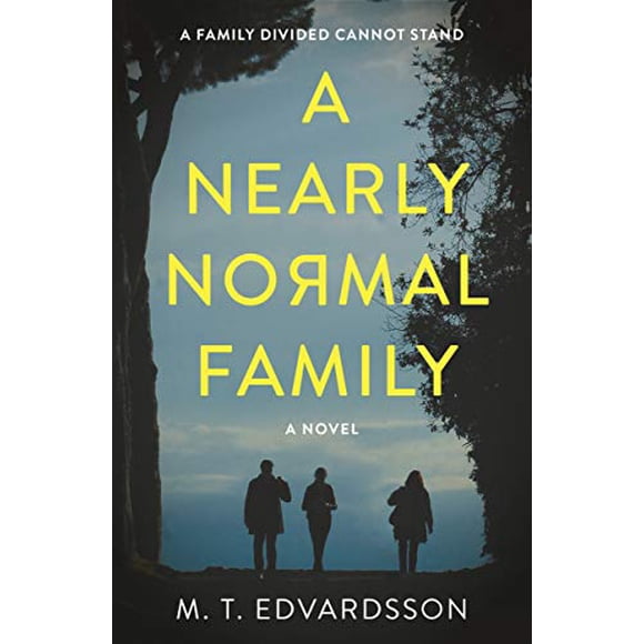 Une Famille Presque Normale