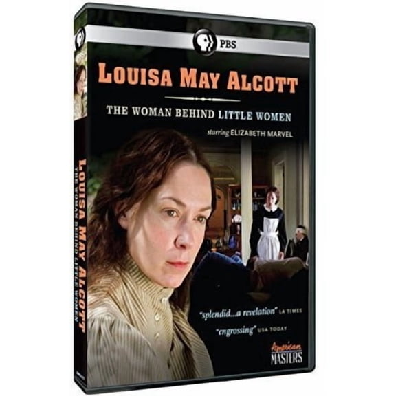 American Masters: Louisa May Alcott - Woman Behind