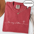 thumbnail image 3 of Trust God Christian Comfort Colors Shirt, His Way Is Better Minimalist Tee, Dainty Cross Faith Based Gift for Women, Religious, 3 of 6