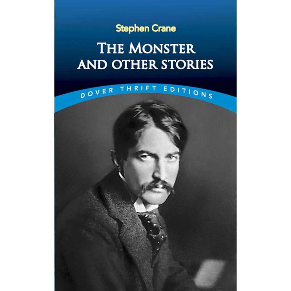 Dover Thrift Editions The Monster and Other Stories (Paperback