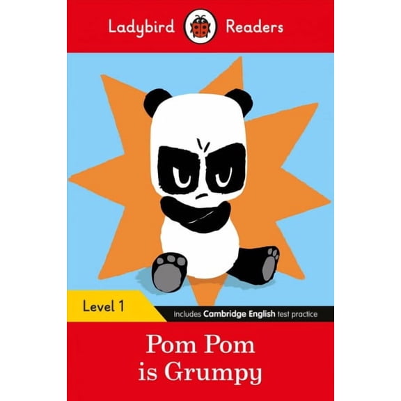 Ladybird Readers: Pom Pom is Grumpy : Level 1 (ELT Graded Reader) (Paperback)