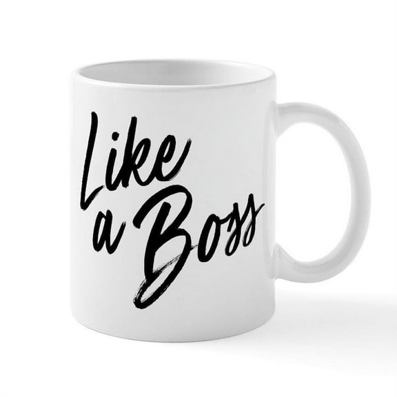CafePress - Like A Boss - 11 oz Ceramic Mug - Novelty Coffee Tea Cup