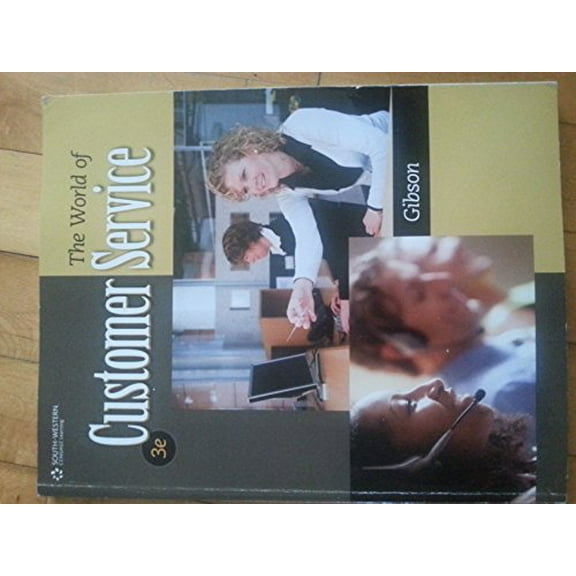 Pre-Owned The World of Customer Service (Paperback) 0840064241 9780840064240