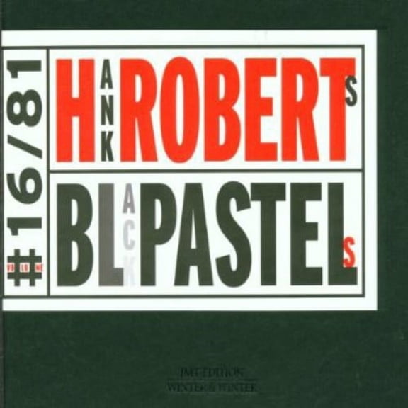 Hank Roberts - Black Pastels - Music & Performance - CD