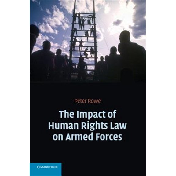 Pre-Owned The Impact of Human Rights Law on Armed Forces, (Paperback)