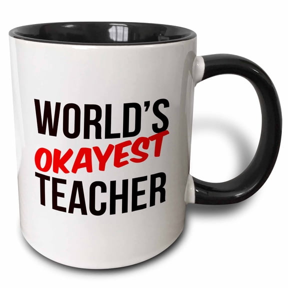 3drose, Worlds Okayest Teacher, 11oz Two-tone Black Mug