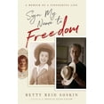 thumbnail image 1 of Pre-Owned Sign My Name to Freedom: A Memoir of a Pioneering Life (Hardcover) 1401954219 9781401954215, 1 of 1