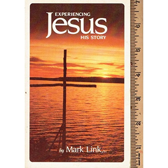 Pre-Owned Experiencing Jesus: His Story (Paperback) 0895051869 9780895051868
