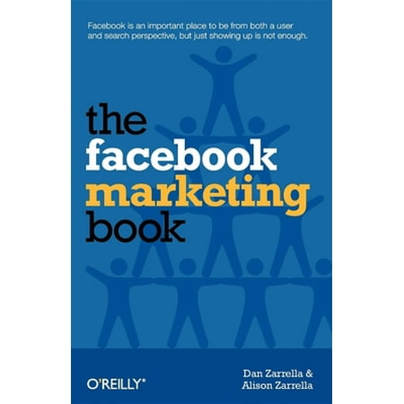 The Facebook Marketing Book (Paperback - Used) 1449388485 9781449388485
