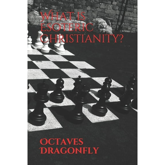 What is Esoteric Christianity? (Paperback)