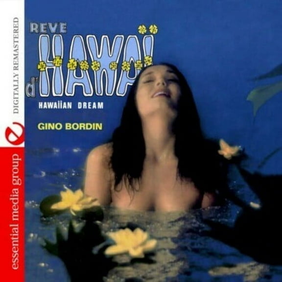Gino Bordin - Reve D'hawai - Rock - CD