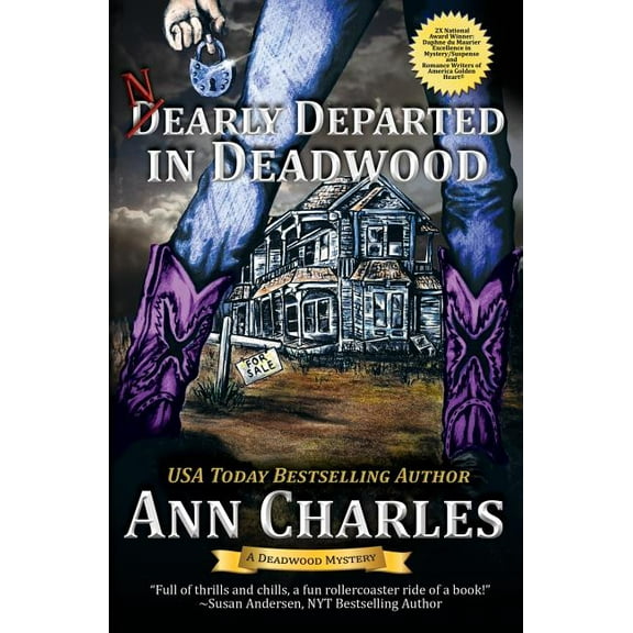 Deadwood Humorous Mystery Nearly Departed in Deadwood, Book 1, (Paperback)