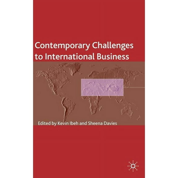 Academy of International Business Contemporary Challenges to International Business, (Hardcover)