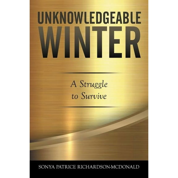 Unknowledgeable Winter (Paperback)
