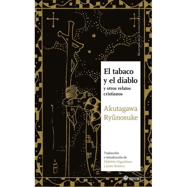 Libro El Tabaco Y El Diablo Tapa Blanda, Autor Akutagawa Ryunosuke, Editorial Satori
