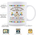 thumbnail image 5 of Not Everyone Looks This Good At 95 Happy Birthday 11oz Coffee Mug - 95th Birthday Gifts for Women Men Grandma Grandpa Mom Dad Friend Sister Brother Uncle Aunt Coworker, 5 of 6