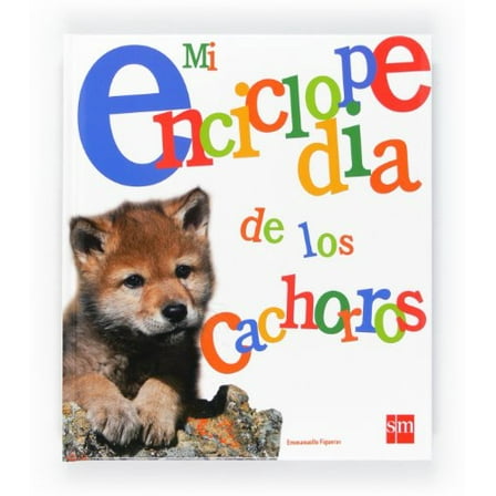 Pre-Owned Mi enciclopedia de los cachorros, 9788467538823, 8467538821, Paperback,